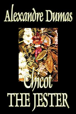 Libro Chicot The Jester By Alexandre Dumas, Fiction, Lite...