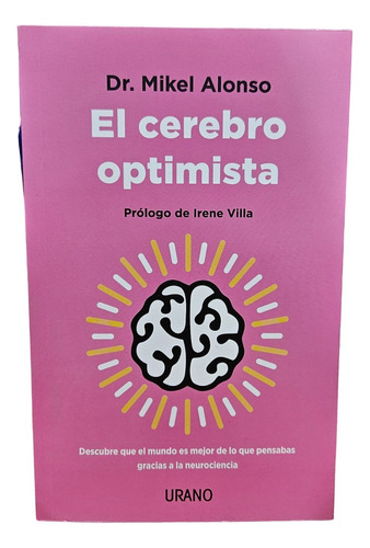 Cerebro Optimista - Alonso Mikel