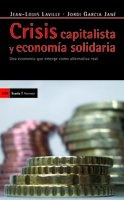 Crisis Capitalista Y Economia Solidaria - Laville, Garcia Ja
