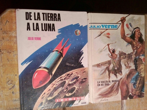 Julio Verne,de La Tierra A La Luna - La Vuelta Al Mundo 80 