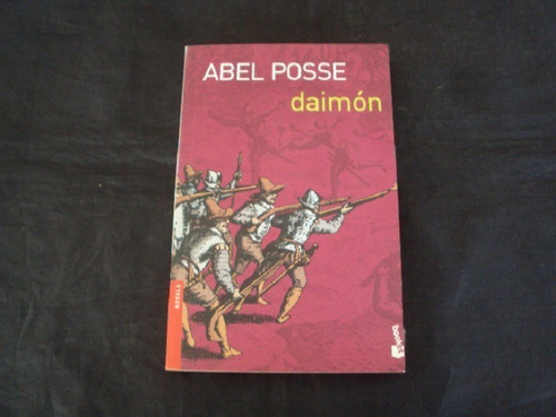 Daimon - Abel Posse - Booket