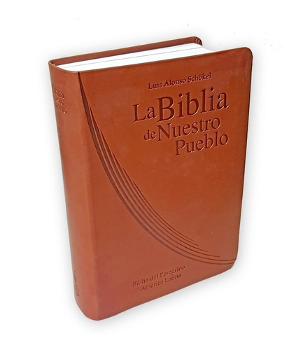 La Biblia De Nuestro Pueblo (piel Marron) / Schokel