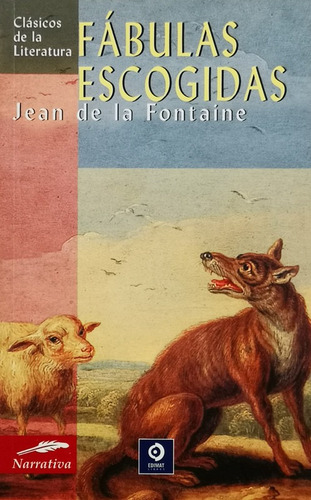 Fabulas Escogidas - Jean De La Fontaine