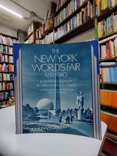 Libro. The New York World's Fair 1939-1940. Appelbaum. 