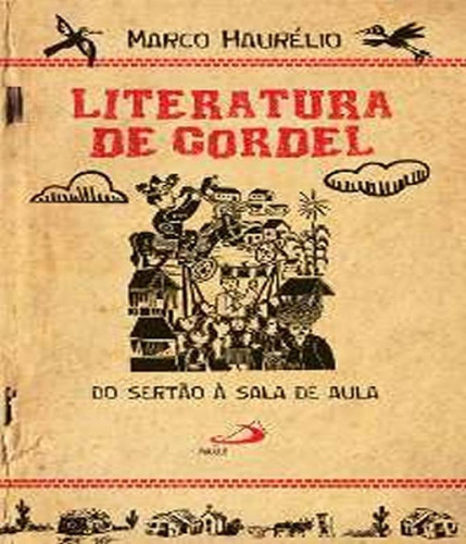 Literatura De Cordel, De Haurélio, Marco. , Capa Mole, Edição 1 Em Português