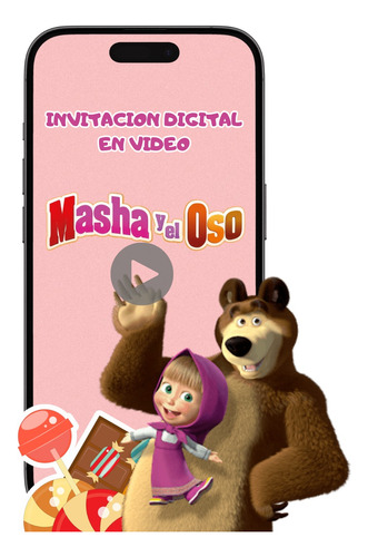 Invitacion Digital En Video De Masha Y El Oso