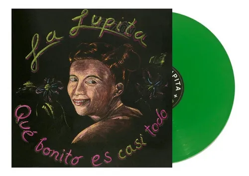 La Lupita Que Bonito Es Casi Todo Lp Acetato Vinyl / Verde