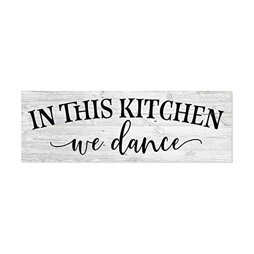 Señal De Cocina  In This Kitchen, We Dance  (en Esta C...