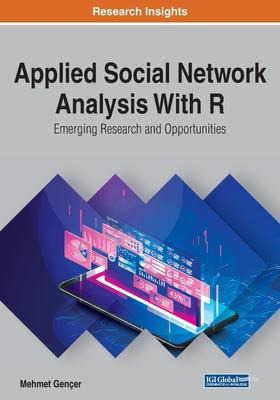 Libro Applied Social Network Analysis With R : Emerging R...