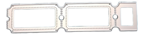 Troquel Die Para Sizzix Big Shot Cuttelbug Tickets