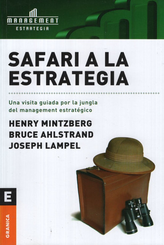 Safari A La Estrategia, De Mintzberg, Henry. Editorial Gran
