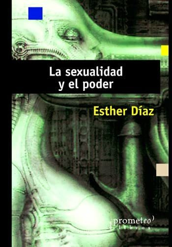 La Sexualidad Y El Poder