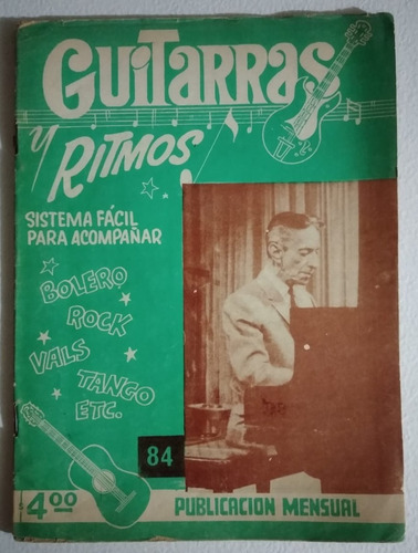 Revista: Guitarras Y Ritmos No. 84 (homenaje A Agustín Lara)