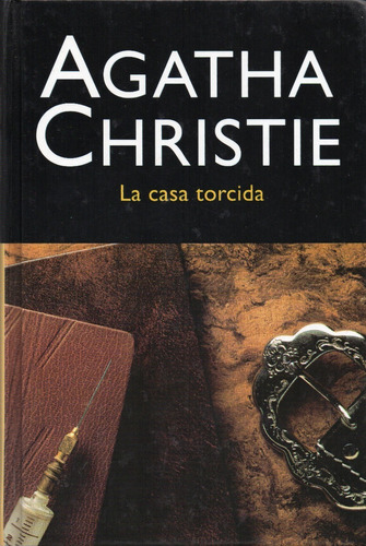 La Casa Torcida - Agatha Christie - Pasta Dura - España