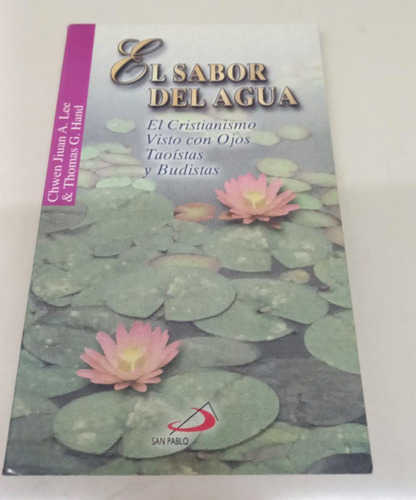 El Sabor Del Agua * Chwen Jiuan A . Lee * Hand Thomas G