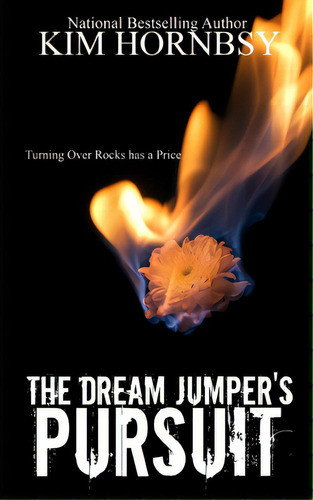 The Dream Jumper's Pursuit, De Hornsby, Kim. Editorial Lightning Source Inc, Tapa Blanda En Inglés
