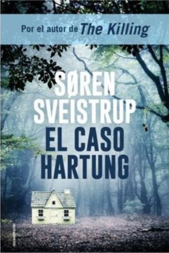 El Caso Hartung