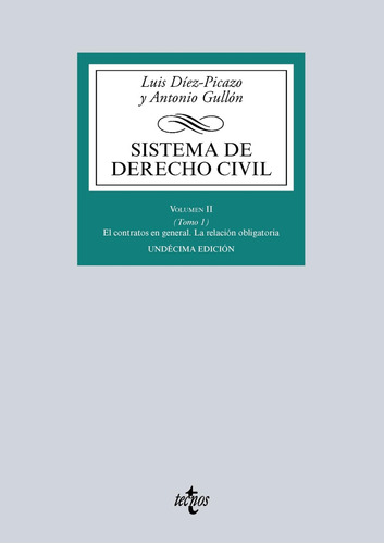 Sistema De Derecho Civil: Volumen Ii (tomo 1) El Contrato En