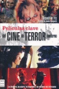 Libro Pelã­culas Clave Del Cine De Terror Moderno