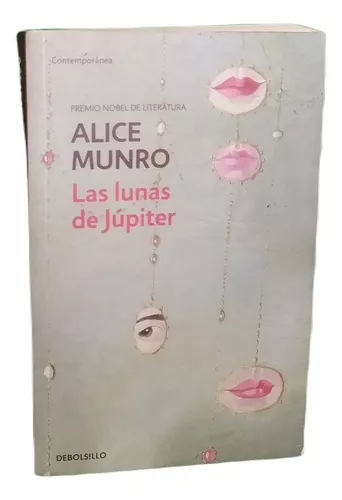 Las Lunas De Jupiter Alice Munro Cuotas Sin Interés