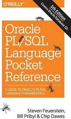 Oracle Pl/sql Language Pocket Reference, 5e - Steven Feur...