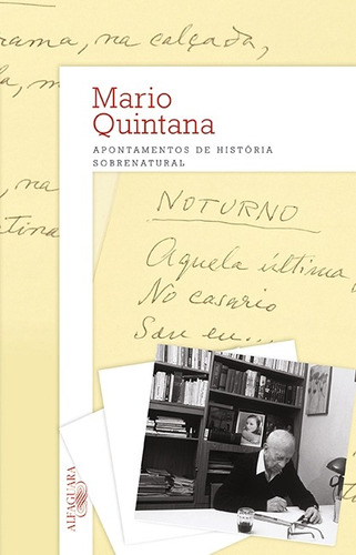 Apontamentos de história sobrenatural, de Quintana, Mário. Editora Schwarcz SA, capa mole em português, 2012