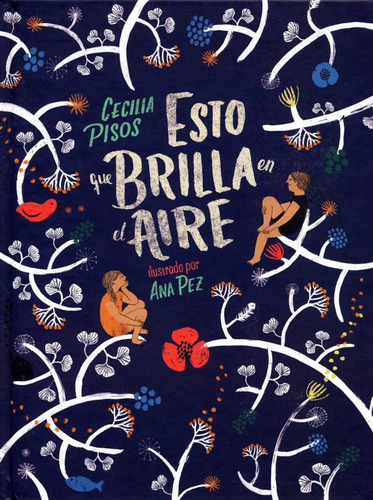 Esto Que Brilla En El Aire  -  Mabel Pisos, Cecilia