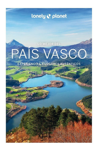 Libro Lo Mejor Del Pais Vasco 1 - Giacomo Bassi