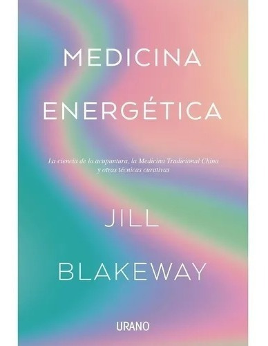 Medicina Energetica- Blakeway,jill