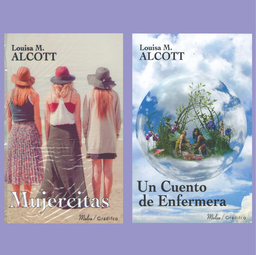 Un Cuento De Enfermera / Mujercitas Louisa M Alcott Lote X 2