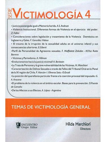 Serie Victimología 4.  Marchiori, Hilda. Comp.