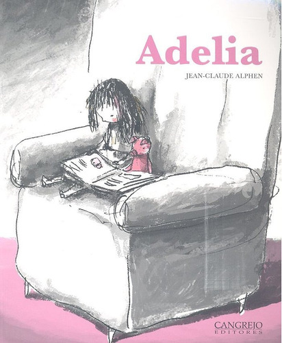 Adélia, De Claude Alphen, Jean. Editorial Cangrejo Editores, Tapa Blanda En Español