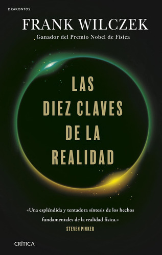 Las Diez Claves De La Realidad Frank Wilczek