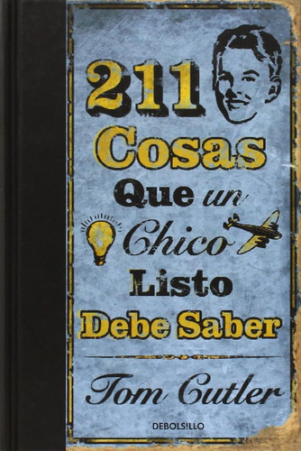 211 Cosas Que Un Chico Listo Debe Saber (diversos) / Tom Cut