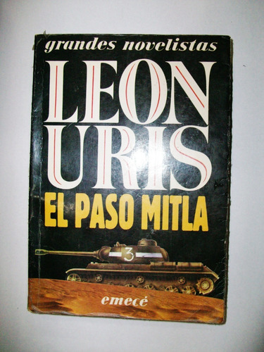 El Paso Mitla - Leon Uris - Emecé