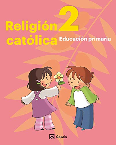 Religion Catolica 2 Primaria Andalucia-extremadura -sin Cole