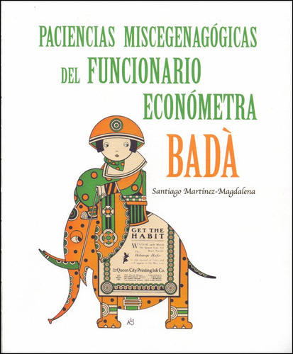 Libro Paciencias Miscegenagogicas Del Funcionario Econome...
