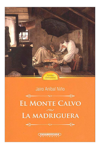 Libro El Monte Calvo Y La Madriguera