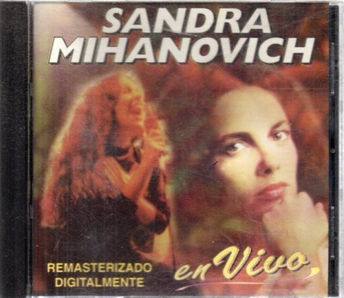 Sandra Mihanovich En Vivo - Cd Original