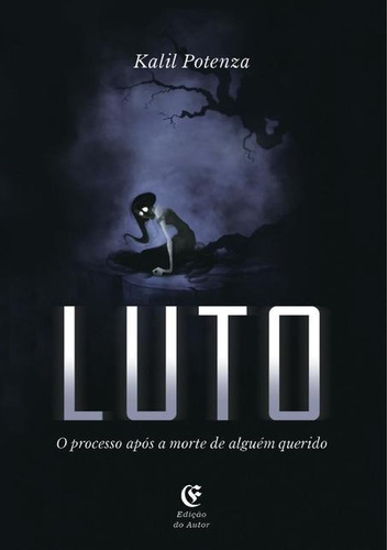 Luto - O Processo Apos A Morte De Alguem Querido