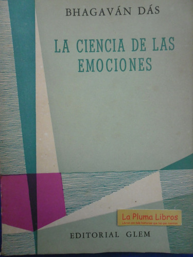 La Ciencia De Las Emociones (1aed1958 Nuevo) Das Bhagavan /