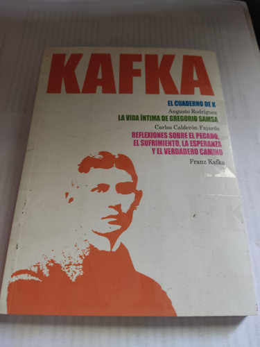 Kafka Rescatando A Los Clásicos Carlos Calderón Fajardo 