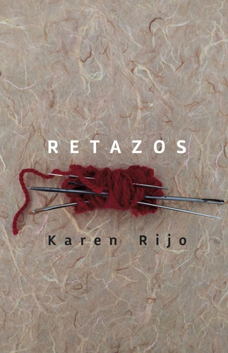 Retazos  - Rijo, Karen