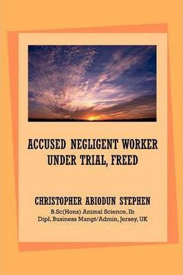 Libro Accused Negligent Worker Under Trial, Freed - Chris...