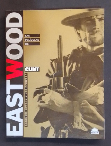 Las Películas De Clint Eastwood - Zmijewsky - Odín Usado 