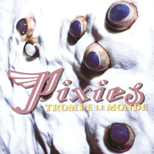 Vinil Pixies Trompe La Monde LP 180grs.import.Novo em estoque