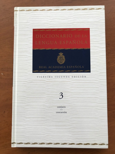 Diccionario De La Lengua Española  Tomo 3