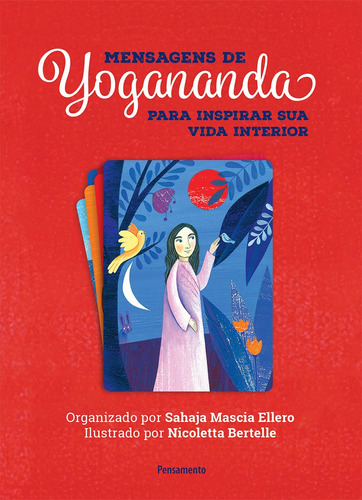 Mensagens de Yogananda: Para inspirar sua vida interior, de Yogananda, Paramhansa. Editora Pensamento-Cultrix Ltda., capa mole em português, 2021