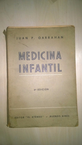 Medicina Infantil - Garrahan