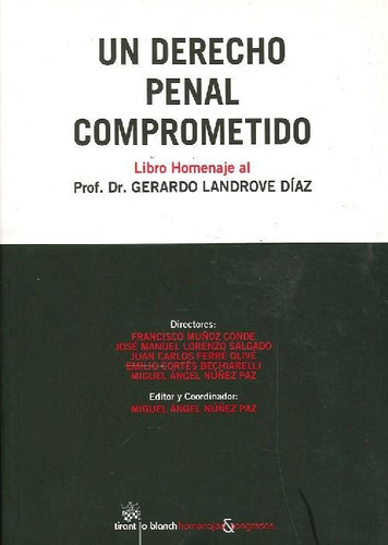 Libro Un Derecho Penal Comprometido De Francisco Muñoz Conde